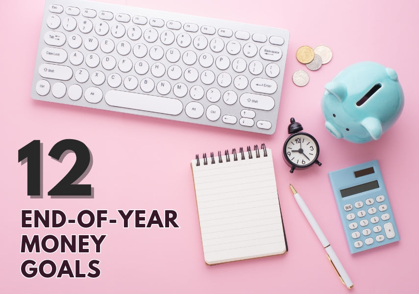 End-of-year Money Goals